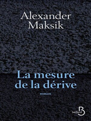 cover image of La mesure de la dérive